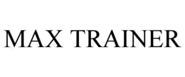 MAX TRAINER trademark