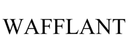 WAFFLANT trademark