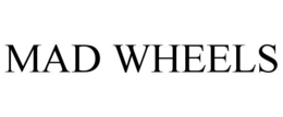 MAD WHEELS trademark