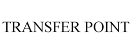 TRANSFER POINT trademark