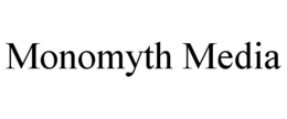 MONOMYTH MEDIA trademark