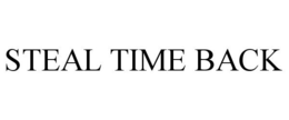 STEAL TIME BACK trademark