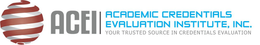 ACEI ACADEMIC EVALUATION INSTITUTE, INC. YOUR TRUSTED SOURCE IN CREDENTIALS EVALUATION trademark