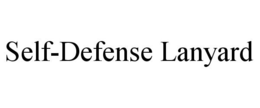 SELF-DEFENSE LANYARD trademark