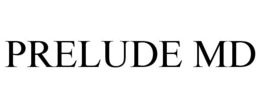 PRELUDE MD trademark