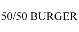 50/50 BURGER trademark