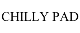 CHILLY PAD trademark