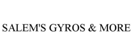SALEM'S GYROS & MORE trademark