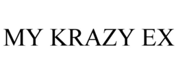MY KRAZY EX trademark