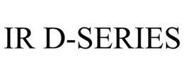 IR D-SERIES trademark