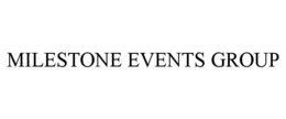 MILESTONE EVENTS GROUP trademark