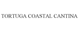 TORTUGA COASTAL CANTINA trademark