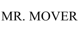 MR. MOVER trademark