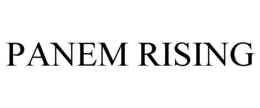 PANEM RISING trademark