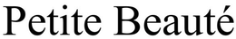 PETITE BEAUTÉ trademark