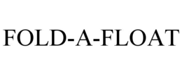 FOLD-A-FLOAT trademark
