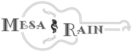 MESA RAIN trademark