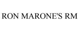 RON MARONE'S RM trademark