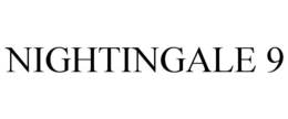 NIGHTINGALE 9 trademark