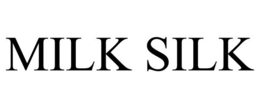 MILK SILK trademark