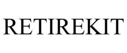 RETIREKIT trademark