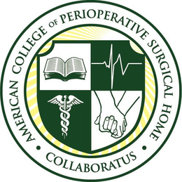 · AMERICAN COLLEGE OF PERIOPERATIVE SURGICAL HOME · COLLABORATUS trademark