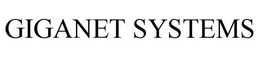 GIGANET SYSTEMS trademark