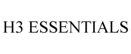 H3 ESSENTIALS trademark