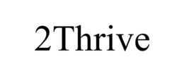 2THRIVE trademark