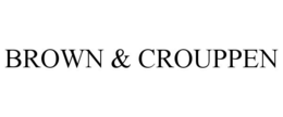 BROWN & CROUPPEN trademark