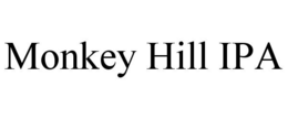 MONKEY HILL IPA trademark
