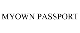 MYOWN PASSPORT trademark