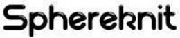 SPHEREKNIT trademark