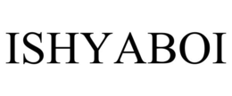 ISHYABOI trademark