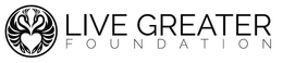 LIVE GREATER FOUNDATION trademark