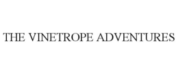 THE VINETROPE ADVENTURES trademark