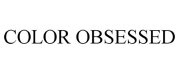 COLOR OBSESSED trademark