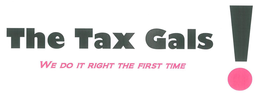THE TAX GALS WE DO IT RIGHT THE FIRST TIME! trademark