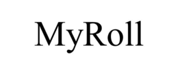 MYROLL trademark