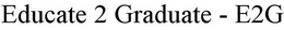 EDUCATE 2 GRADUATE - E2G trademark