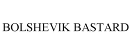 BOLSHEVIK BASTARD trademark