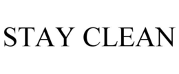 STAY CLEAN trademark