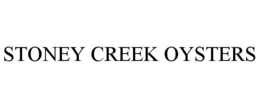 STONEY CREEK OYSTERS trademark