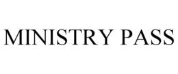 MINISTRY PASS trademark