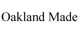 OAKLAND MADE trademark
