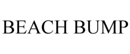 BEACH BUMP trademark
