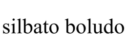 SILBATO BOLUDO trademark