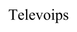 TELEVOIPS trademark