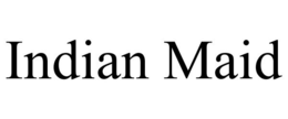 INDIAN MAID trademark
