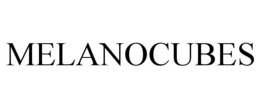 MELANOCUBES trademark